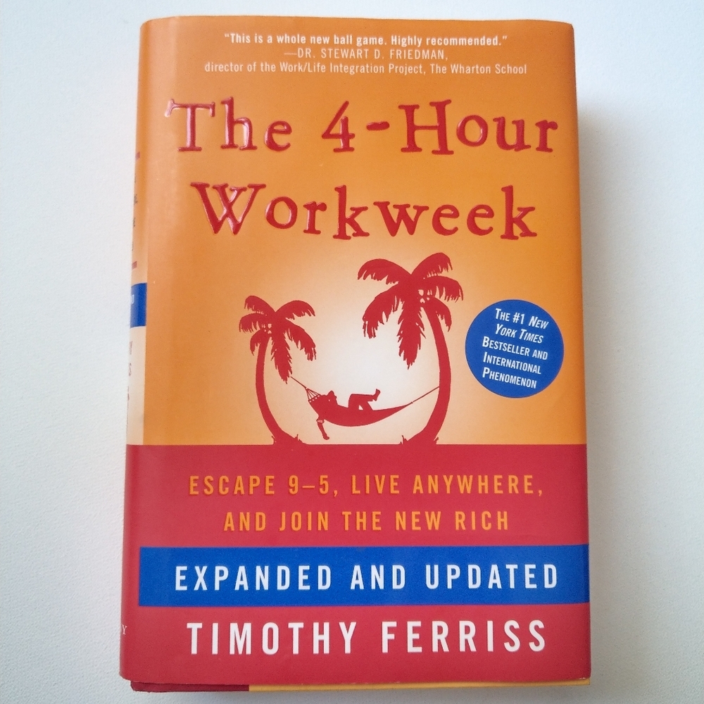 The 4-hour‎ Workweek: Hardback book